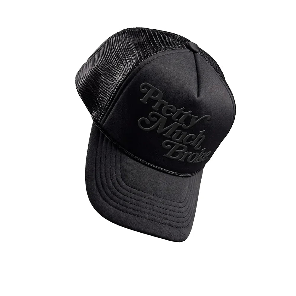 U Pretty Much Broke Trucker Cap 'Black Black'